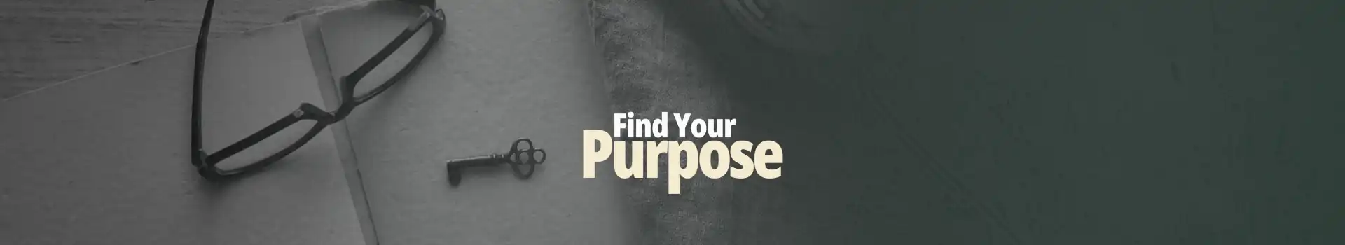 Rediscovering Renewed Purpose in What You Already Do